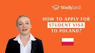 HOW TO APPLY FOR STUDENT VISA TO POLAND?