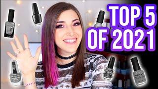 My Top 5 Nail Polish Collections of 2021! || KELLI MARISSA