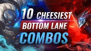10 CHEESIEST Bot Lane Combos YOU SHOULD ABUSE in Season 10 - League of Legends