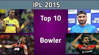 IPL 2015 Top 10 bowler in IPL 2015 history ! By MY Cricket Series