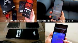 Los 10 mejores teléfonos Android de Samsung del 2019