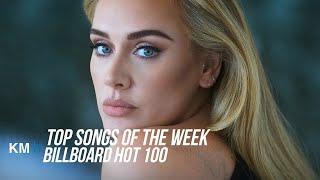 Top 10 Songs Of The Week, December 25, 2021 (Billboard Hot 100)