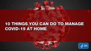 10 Things You Can Do to Manage COVID-19 at Home