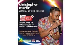 Christopher Martin LIVE | COVID-19 Fundraising Concert For Jamaica