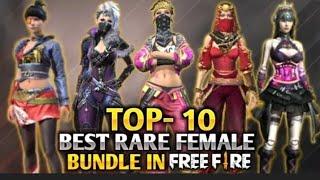 Free Fire | Top #10 Female Bundles | #OP Bundle | Watch till end | 