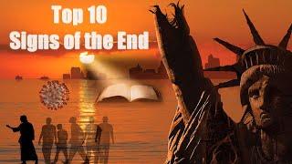 Top 10 - Signs of the End