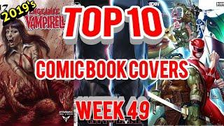 Top 10 Comic Book Covers | Week 49