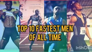 Top 10 fastest Men of All Time  Track and field