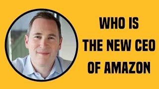 WHO IS THE NEW CEO OF AMAZON || ANDY JASSY