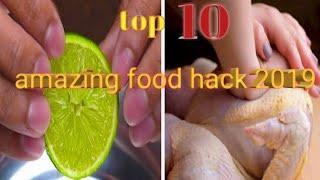 Top 10 food hack 2019.ake the most of your food