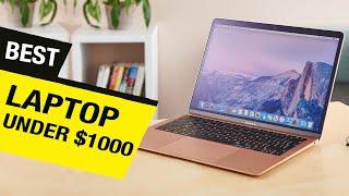 TOP 6: BEST Laptops Under $1000 [2021] | For Everyday Use