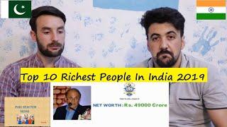 Pakistani Reaction: Top 10 Richest People In India 2019 | Hind