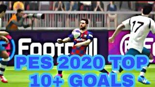 PES 2020 TOP 10+ GOALS
