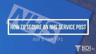 5 Top Tips to secure an NHS Service Post | BDI Resourcing