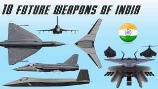 10 Future Weapons of India You Need To Know