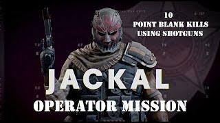 Warzone "Jackal" 10 Point Blank kills using Shotguns - Operator Mission Complete