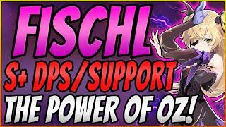 Fischl Character Guide | MAKE OZ GODLY with this S+ Tier DPS & Support Builds | Genshin Impact