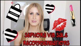 SEPHORA VIB SPRING SALE TOP 10 RECOMMENDATIONS