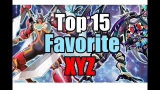 Legendary's Top 15 Favorite Xyz Monsters