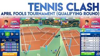 Tennis Clash April Fools Tournament Qualifying Round Top 2 [Junior Level Master 2]