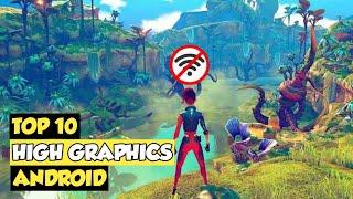 Top 10 Game Android Offline High Graphics 2020