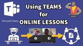 Online Lessons using Microsoft Teams for Remote Learning