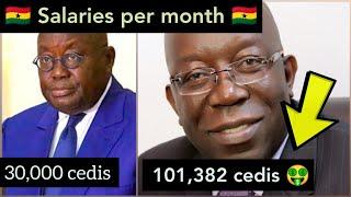 Top 10 Highest paid Ghanaian government officials 2021 | They take more than Akufo Addo