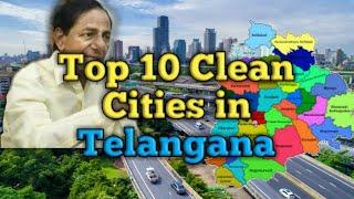 Top 10 Clean Cities in Telangana// smart city in Telangana state,//best cities in Telangana//top 10