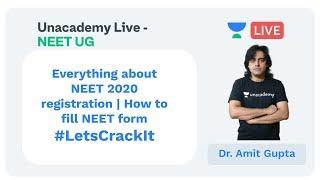 Everything about NEET 2020 by NEET Expert Dr. Amit Gupta | How to fill NEET form | NTA Announcement