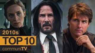 Top 10 Action Movies of the 2010s