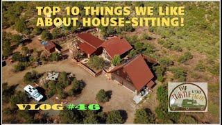 VLOG# 46 Our Top 10 Reasons To House-Sit!