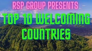 TOP 10 WELCOMING COUNTRIES IN THE WORLD - RSP GROUP.