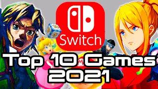 Top 10 Nintendo Switch Games of 2021!