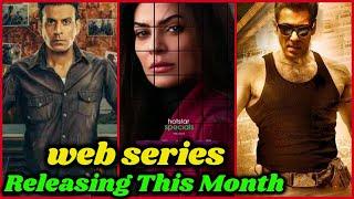 Top 10 Hindi Web Series Releasing This Month