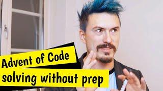 Solving the first Advent of Code problem live on stream