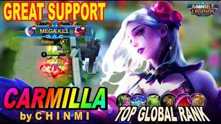 CARMILLA GREAT SUPPORT! TANK BUILD by C H I N M I. TOP GLOBAL - Mobile Legends