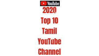 Top 10 Tamil YouTube channel