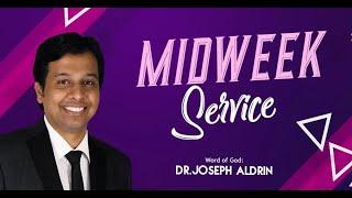 Midweek Service | Word of God: Dr. Joseph Aldrin | Tamil Christian Messages | Channel 316 LIVE
