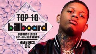 Top 10 • US Bubbling Under Hip-Hop/R&B Songs • November 30, 2019 | Billboard-Charts