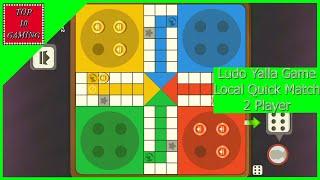 Yalla Ludo Game vs Local (2020) Quick 2 player | Top 10 Gaming | Ludo Game