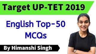 Top-50 Questions of English Language for UP-TET 2019 | By Himanshi Singh