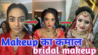 Makeup ka kamal | Bride before and after makeup | wedding video