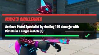 Achieve Pistol Specialist by Dealing 150 Damage with Pistols in a Single Match (5) - Maya's