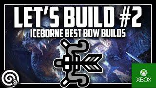 LETS BUILD #1 Fire & Thunder Bow Builds | MHW Iceborne