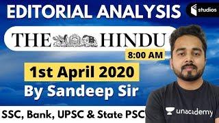 The Hindu Editorial Analysis by Sandeep Sir | 1st April 2020 | The Hindu Editorial Analysis