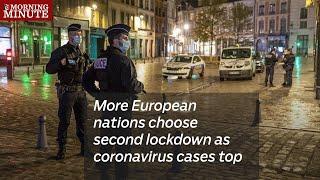 More European nations choose second lockdown as coronavirus cases top 10 mn