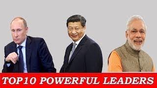 Top 10 Most Powerful Leaders in world|| Most Powerful People