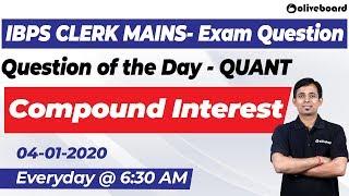 Compound Interest | IBPS Clerk Mains | Question of the Day