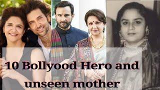 10 Bollywood hero and his mother names