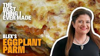 The Best Eggplant Parmesan Recipe with Alex Guarnaschelli | Best Thing I Ever Made